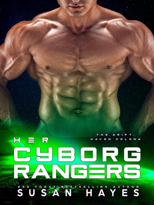 Title details for Her Cyborg Rangers by Susan Hayes - Available